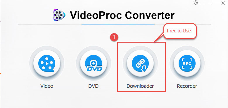 Lanuch VideoProc Built-in Downloader