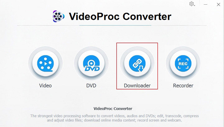 How to Download a Video with VideoProc - Step 1