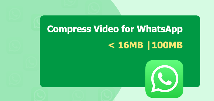 Compress Video for WhatsApp