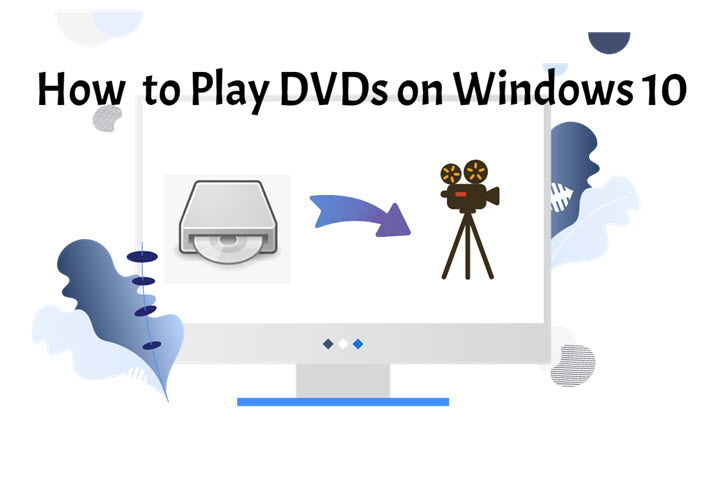 6 Ways to Play DVDs on Windows 10 in 2024 VideoProc