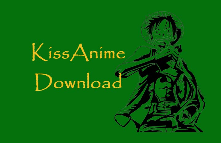 Kiss Anime Offical App - APK Download for Android