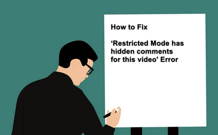 How to Fix 'Restricted Mode has hidden comments for this video' Error