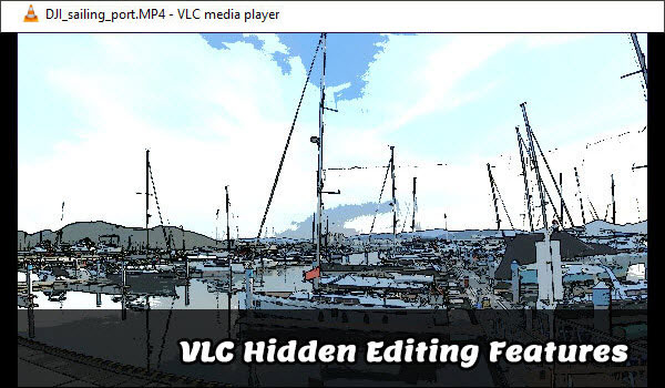 download vlc video editing