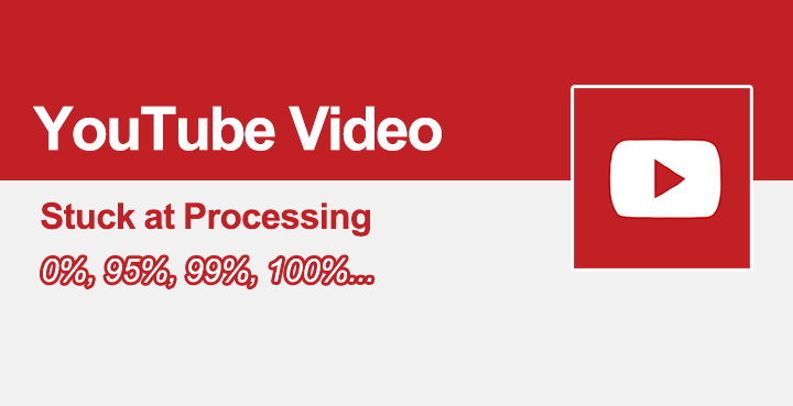 11-proven-fixes-to-youtube-video-processing-stuck-at-0-95-99