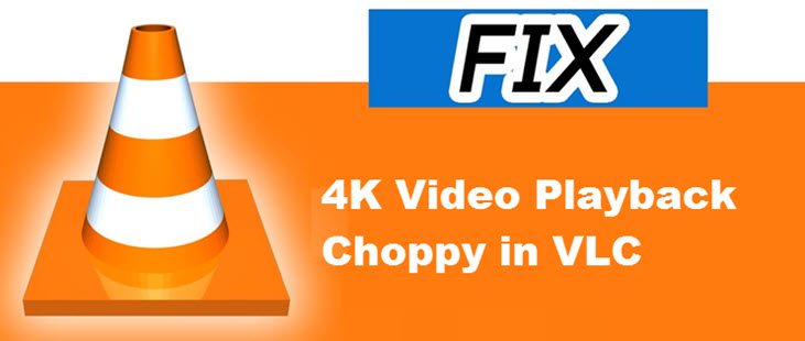 Top 5 Free 4K Video Player - Best Way to Play 4K UHD Videos