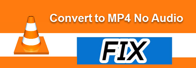 using vlc to convert webm to mp4 has no audio